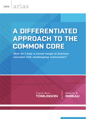 cover image of A Differentiated Approach to the Common Core